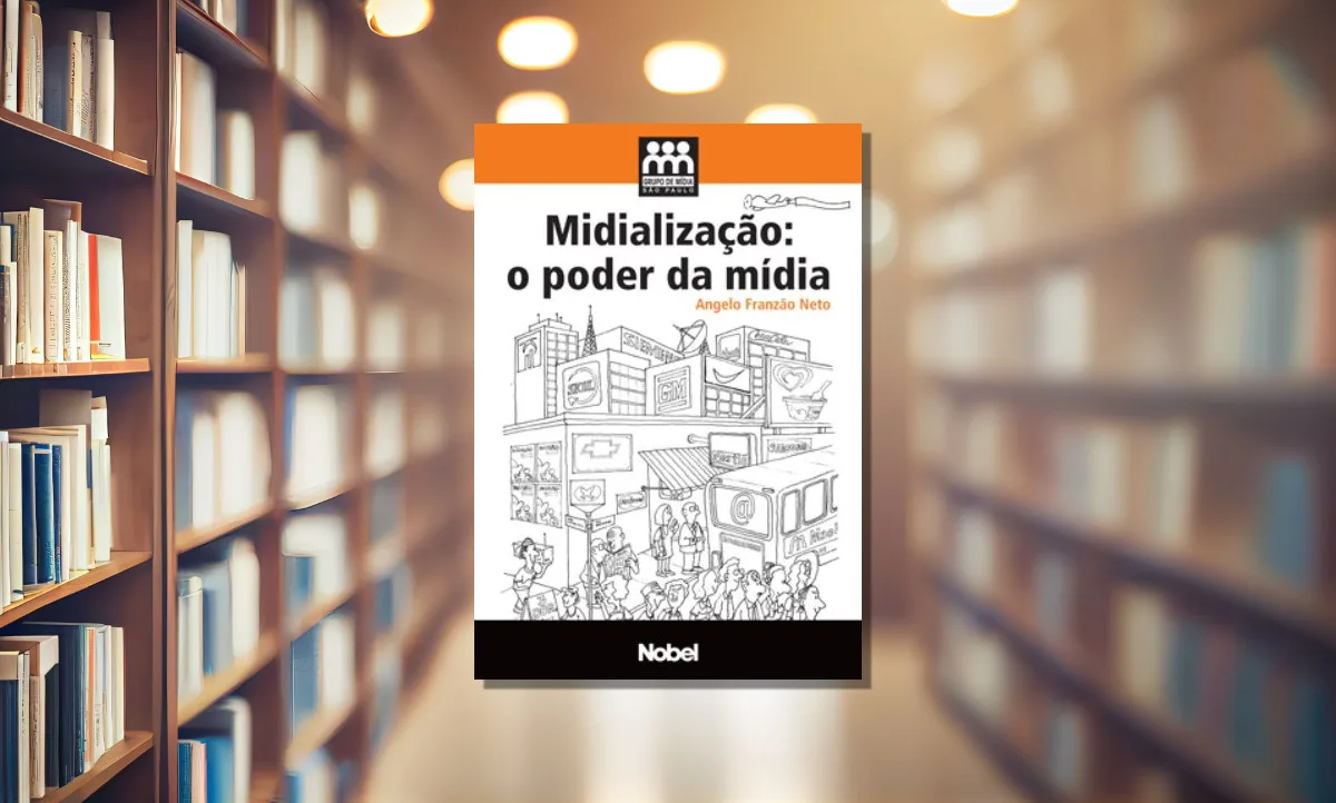 Capa do livro Midialização: O Poder da Mídia